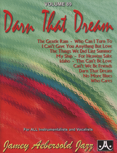 Jamey Aebersold Volume 89: Darn that Dream