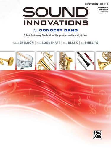 Sound Innovations for Concert Band: Percussion--Snare Drum, Bass Drum & Accessories, Book 2