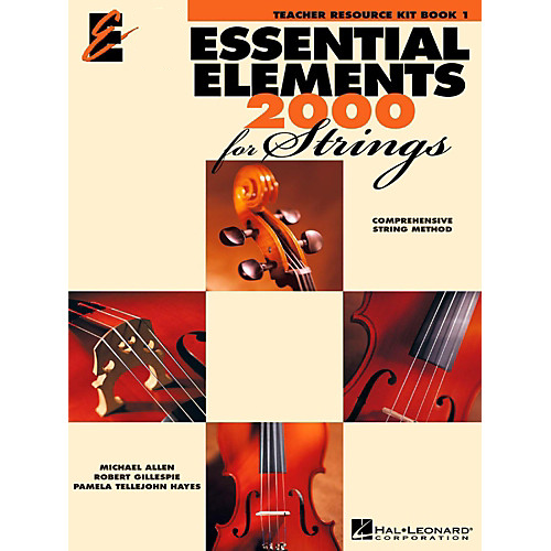 Essential Elements 2000 for Strings: Teacher Resource Kit, Book 1