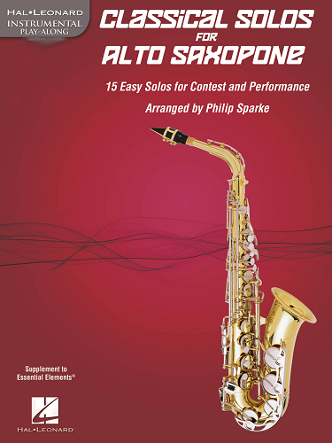 Classical Solos for Alto Saxophone, Volume 1 by Philip Sparke