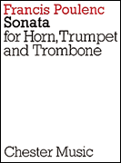 Francis Poulenc: Sonata For Horn, Trumpet, Trombone - Poppa's Music
