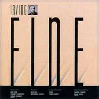 Irving Fine: Notturno, Partita, String Quartet; The Hour Glass - Poppa's Music