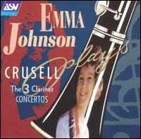 CRUSSELL CLARINET CONCERTO #3 - EMMA JOHNSON - Poppa's Music