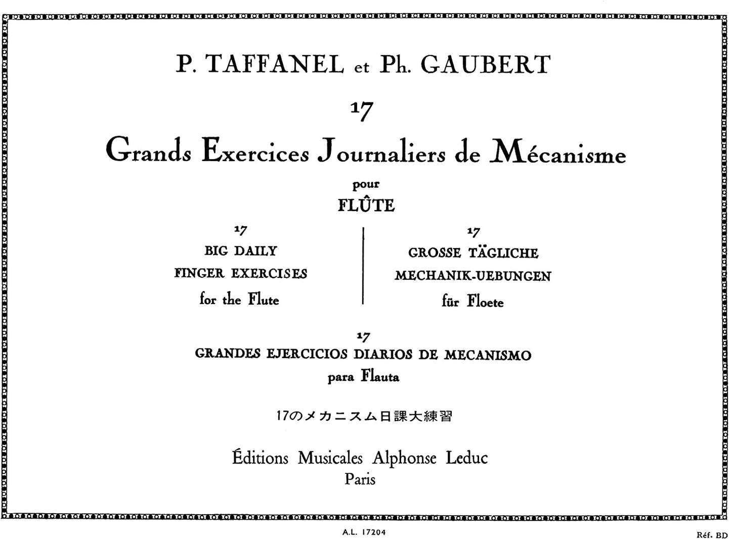 17 Grands Exercices Journaliers De Mechanisme by Paul Taffanel, Arranged by Philippe Gaubert - 524-00672 - Poppa's Music