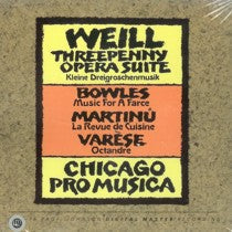 Weill-Threepenny Opera Suite - Chicago Pro Musica - Poppa's Music
