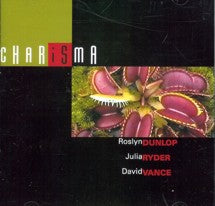 CHARISMA - ROSLYN DUNLOP - Poppa's Music