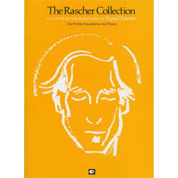 The Rascher Collection : Solos From the Repertoire of Sigurd Rascher - for Eb Alto Sax and Piano - Poppa's Music