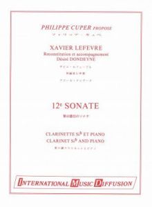 12th Sonate for Bb Clarinet and Piano by: Xavier Lefevre - Poppa's Music