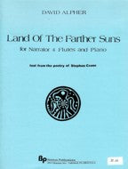 BRIXTON BOOK - LAND OF THE FARTHER SUNS (1992) for narrator, four flutes and piano by David Alpher - Poppa's Music