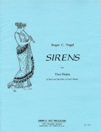 BRIXTON BOOK - SIRENS (1996) for flute & alto flute (or two C flutes) by Roger C. Vogel - Poppa's Music