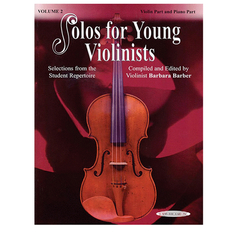 SOLOS FOR THE YOUNG VIOLINIST, VOLUME 2 - VIOLIN & PIANO ACC. / BARBARA BARBER - Poppa's Music