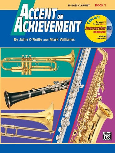 Accent On Achievement: Bb Bass Clarinet, Book 1 - Poppa's Music 