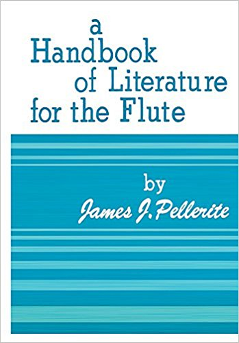Handbook of Literature for the Flute by James Pellerite - Poppa's Music