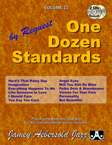 Jamey Aebersold Volume 23: One Dozen Standards - Poppa's Music