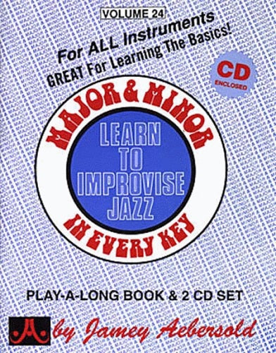 Jamey Aebersold Volume 24: Learn To Improvise Jazz Major & Minor In Every Key - Poppa's Music