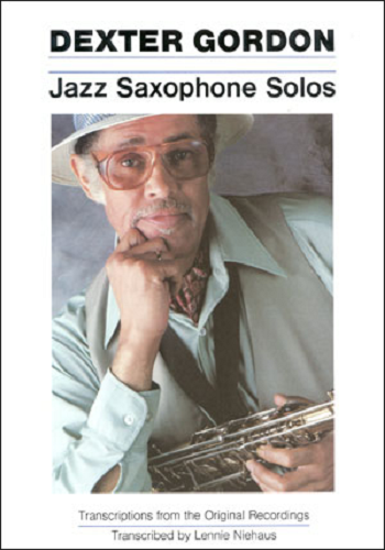 Dexter Gordon: Jazz Saxophone Solos - Poppa's Music