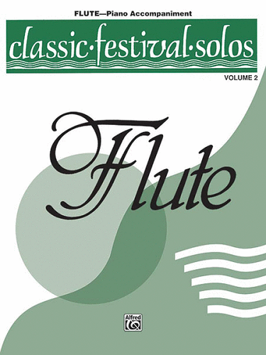 Classic Festival Solos (C Flute), Volume 2: Piano Acc. - Poppa's Music