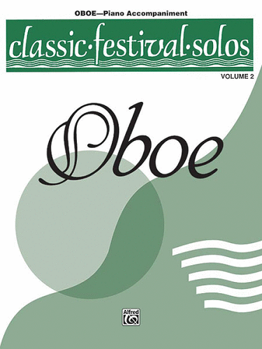 Classic Festival Solos (Oboe), Volume 2: Piano Acc. - Poppa's Music