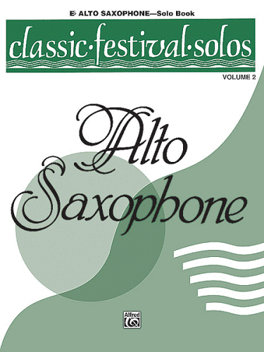 Classic Festival Solos (Eb Alto Saxophone), Volume 2: Solo Book - Poppa's Music