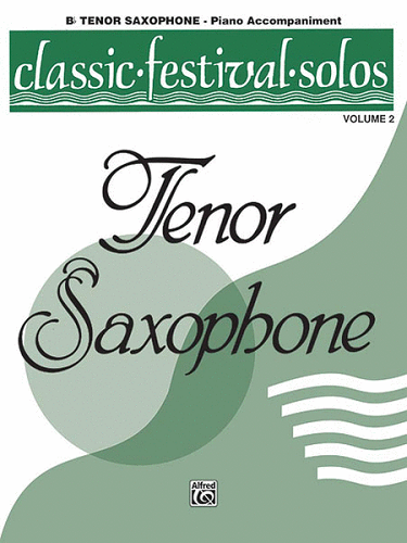 Classic Festival Solos (Bb Tenor Saxophone), Volume 2: Piano Acc. - Poppa's Music
