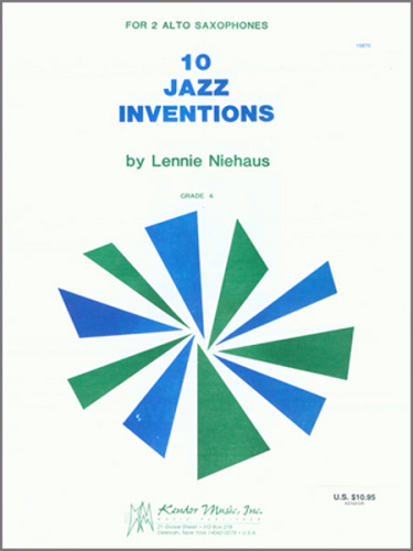 10 Jazz Inventions (for 2 Alto Saxophones) By Lennie Niehaus - Poppa's Music