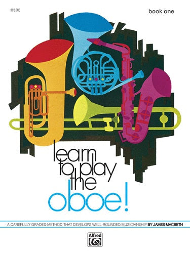 Learn to Play the Oboe! Book 1 - Poppa's Music