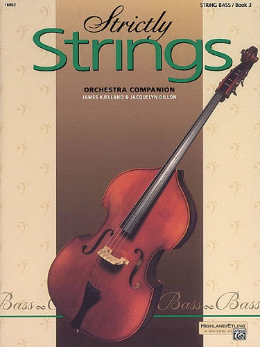 STRICTLY STRINGS: STRING BASS, BOOK 1, 2 & 3 - Poppa's Music