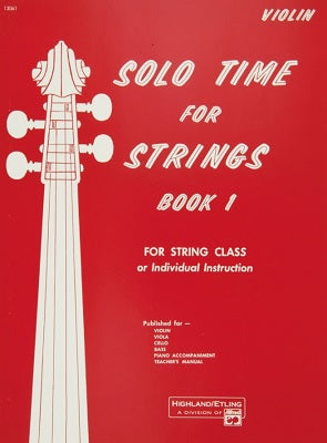 Book Solo Time for Strings: Violin, Book 1 - Poppa's Music