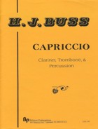 CAPRICCIO FOR CLARINET, TROMBONE & PERCUSSION - BUSS - Poppa's Music