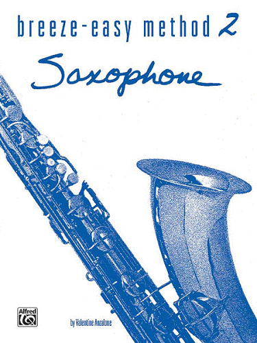 Breeze-Easy Method: Saxophone Saxophone, Book II / 00-BE0016 - Poppa's Music