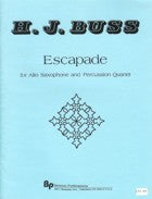 Escapade for Alto Saxophone - Buss - Poppa's Music