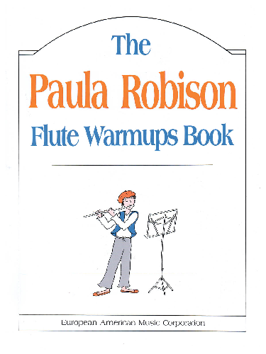 The Paula Robison Flute Warmups Book - Poppa's Music