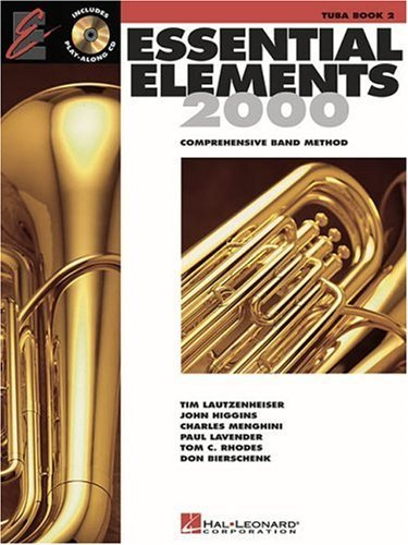 ESSENTIAL ELEMENTS 2000: TUBA, BOOK 2 W/ CD - Poppa's Music