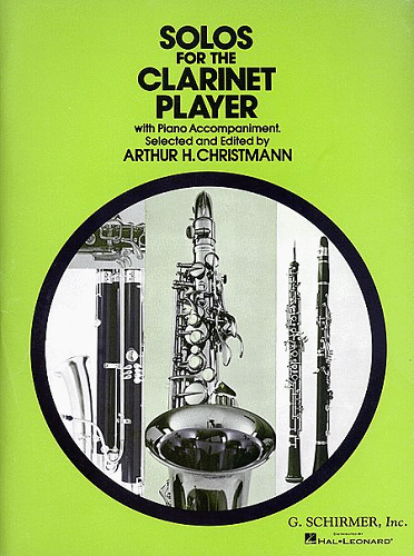 Solos for the Clarinet Player w/ Piano Acc. Ed. Arthur H. Christmann - Poppa's Music