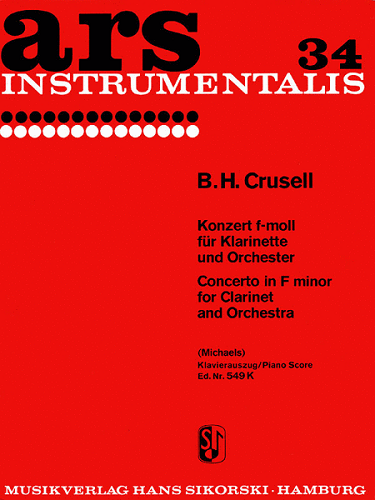 Concerto in F Minor, Op. 5 for Clarinet and Orchestra by Bernhard H. Crusell - Poppa's Music
