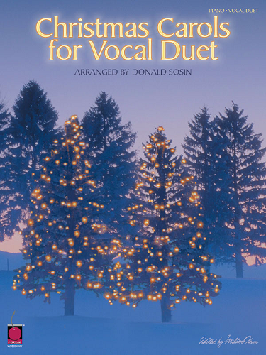 Christmas Carols for Vocal Duet and Piano Arr. Donald Sosin - Poppa's Music