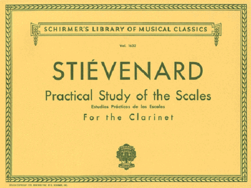 Practical Study Of The Scales For Clarinet By Émile Stiévenard - Poppa's Music
