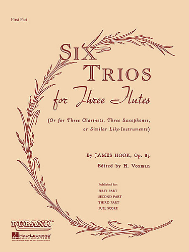 SIX TRIOS FOR 3 FLUTES, OP. 83 - PART 2 BY JAMES HOOK - Poppa's Music