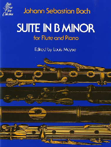 Suite in B Minor for Flute & Piano by Johann Sebastian Bach Ed. Louis Moyse - Poppa's Music