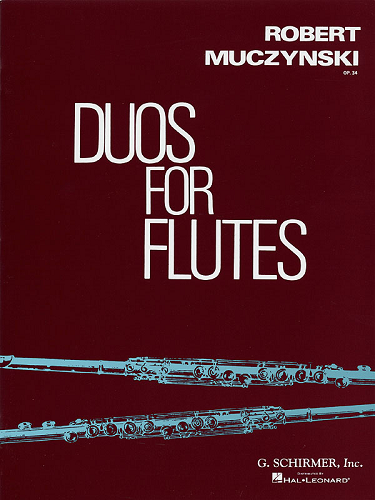 Duos for Flutes w/ Score & Parts by Robert Muczynski - Poppa's Music