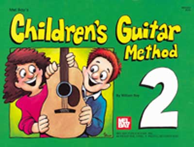 Mel Bay's Children's Guitar Method Volume 2 - Poppa's Music
