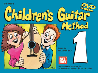 Mel Bay's Children's Guitar Method Volume 1 W/DVD - Poppa's Music