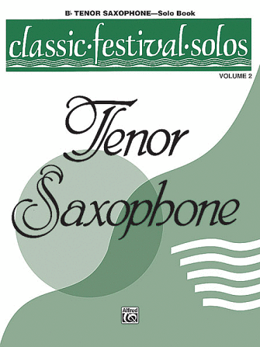 Classic Festival Solos (Bb Tenor Saxophone), Volume 2: Solo Book - Poppa's Music