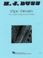 Pipe Dream for Unaccompanied Flute - Buss - Poppa's Music