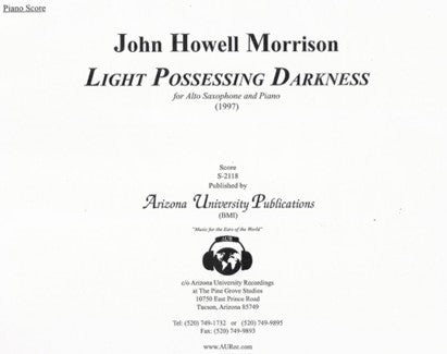 Light Possessing Darkness for Alto Sax & Piano/Score/S-2118 - Poppa's Music