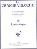Moyse La Grande Velocite for Flute - B431 - Poppa's Music