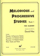 HITE MELODIOUS & PROGRESSIVE STUDIES BK 1 FOR CLARINET - B448 / HL03770637 - Poppa's Music