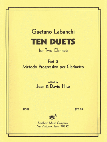 Ten Duets From Metodo Progressivo for Clarinet by Gaetano Labanchi Arr. David Hite - Poppa's Music