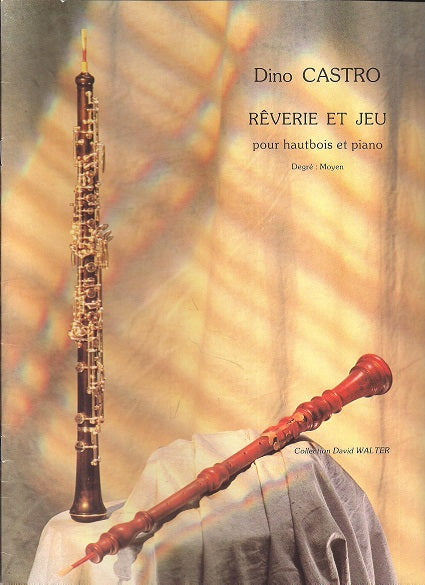 Reverie & Jeu by: Dino Castro for oboe and piano - 524-04856 - Poppa's Music
