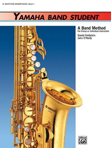 YAMAHA BAND METHOD: Eb BARITONE SAXOPHONE, BOOK 1 - Poppa's Music